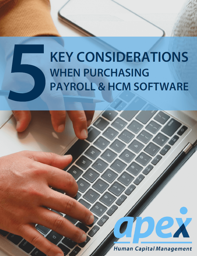 5 key considerations when purchasing payroll and HCM / HR software